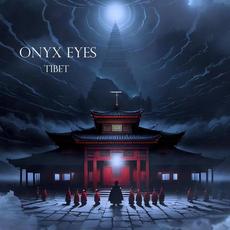 Tibet mp3 Single by Onyx Eyes