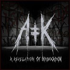 A Revelation Of Intoxication mp3 Album by Antikvlt