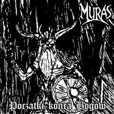 Początki końca Bogów mp3 Album by Muras