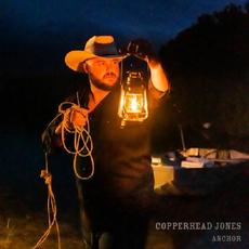 Anchor mp3 Album by Copperhead Jones