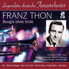 Legendäre deutsche Tanzorchester - Boogie ohne Ende mp3 Artist Compilation by Franz Thon
