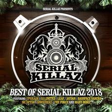 Best of Serial Killaz 2018 mp3 Compilation by Various Artists