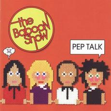 Pep Talk mp3 Album by The Baboon Show