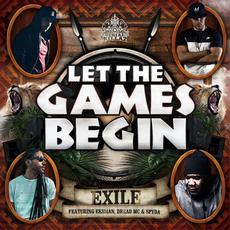 Let The Games Begin mp3 Album by Exile DNB
