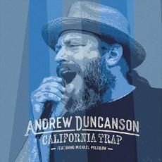 California Trap mp3 Album by Andrew Duncanson