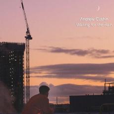 Waiting for the Rain mp3 Single by Andrew Cushin