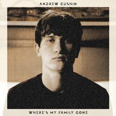 Where's My Family Gone mp3 Single by Andrew Cushin