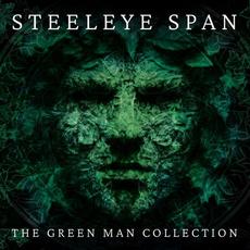 The Green Man Collection mp3 Album by Steeleye Span