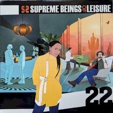 22 mp3 Album by Supreme Beings Of Leisure