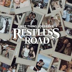 Last Thing I Deserve mp3 Single by Restless Road
