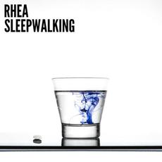 Sleepwalking mp3 Single by Rhea