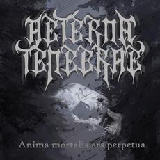 Anima Mortalis Ars Perpetua mp3 Album by Aeterna Tenebrae