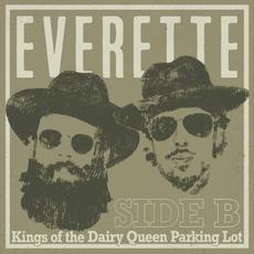 Kings of the Diary Queen Parking Lot: Side B mp3 Album by Everette
