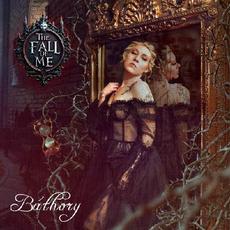 Bathory mp3 Album by The Fall Of Me