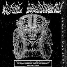 Serial Killers mp3 Album by Visual Discrimination