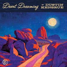 Desert Dreaming mp3 Album by Dustin Kensrue