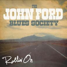 Rollin' On mp3 Album by The John Ford Blues Society