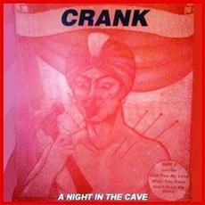 A Night In The Cave mp3 Album by Crank