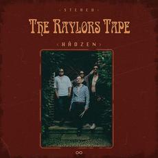 The Raylors Tape mp3 Album by Hâdzen