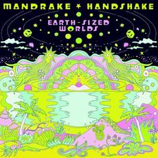 Earth-Sized Worlds mp3 Album by Mandrake Handshake