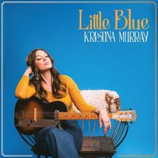 Little Blue mp3 Album by Kristina Murray