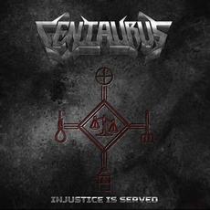 Injustice Is Served mp3 Album by Centaurus