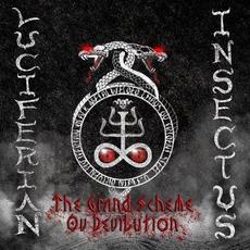 The Grand Scheme Ov Devilution mp3 Album by Luciferian Insectus