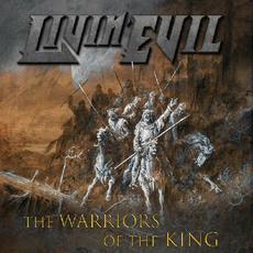 The Warriors Of The King mp3 Album by Livin' Evil
