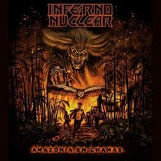 Amazônia em Chamas mp3 Album by Inferno Nuclear
