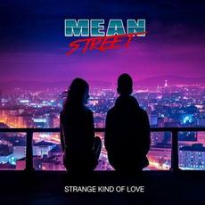 Strange Kind Of Love mp3 Single by Mean Street