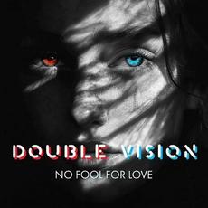 No Fool For Love mp3 Single by Double Vision