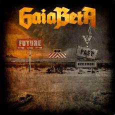 Back To The Past (Nevermore) mp3 Single by GaiaBeta