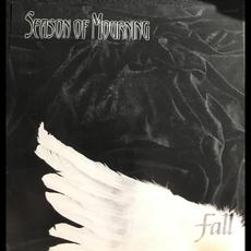 Fall mp3 Album by Season of Mourning