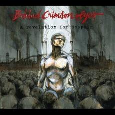 A Revelation for Despair mp3 Album by Behind Crimson Eyes