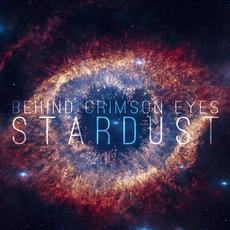 Stardust mp3 Single by Behind Crimson Eyes