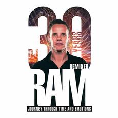 30 Years Of RAM Remixed (Limited Collectors Edition) mp3 Album by RAM