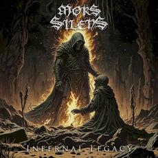 Infernal Legacy mp3 Album by Mors Silens