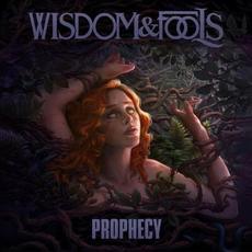 Prophecy mp3 Album by Wisdom & Fools