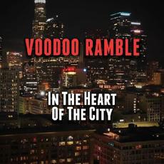 In The Heart Of The City mp3 Album by Voodoo Ramble