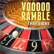 That's Why mp3 Album by Voodoo Ramble