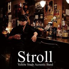 Stroll mp3 Album by Yellow Studs