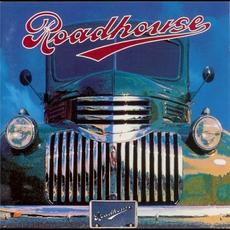 Roadhouse mp3 Album by Roadhouse (2)