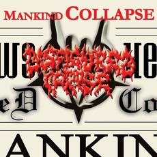 Mankind Collapse mp3 Album by Disfigured Corpse