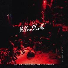 ごくつぶしが鳴く夜 - 2017.6.4 LIQUIDROOM FULL LIVE SESSION mp3 Live by Yellow Studs
