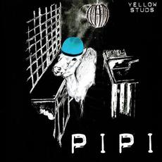 PIPI mp3 Single by Yellow Studs