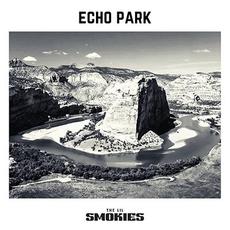 Echo Park mp3 Single by The Lil Smokies