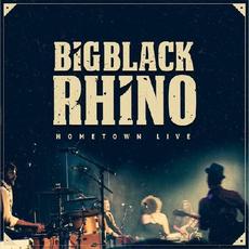 Hometown Live mp3 Live by BigBlack Rhino