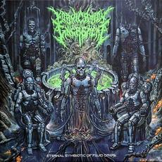 Eternal Symbiotic Of Fluid Drips mp3 Album by Fornication Excrement