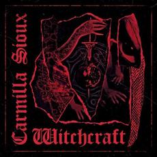 Witchcraft mp3 Album by Carmilla Sioux