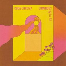 Luminous as It Is mp3 Album by Coda Chroma